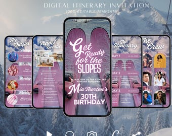 May include: A digital invitation for a ski trip weekend celebrating a 30th birthday. The invitation features a pink and white ski design with the text "Get Ready for the Slopes" and "Mia Thorton's 30th Birthday". The invitation also includes a section for the itinerary, a section for the crew, and a section for travel details. The invitation is fully editable and can be shared on social media.