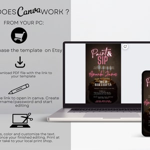 May include: A digital invitation design for a "Paint & Sip" 30th birthday party, displayed on a laptop and smartphone. The design features a dark background with pink text, a cake graphic, and event details. Instructions on how to use the template are also shown.