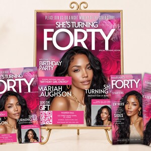 May include: A set of birthday party invitations and menus designed as magazine covers. The pink and red floral themed prints feature the text "SHE'S TURNING FORTY," "MARIAH LAUGHSON," and "BIRTHDAY GIRL ENERGY" alongside a portrait of a woman.