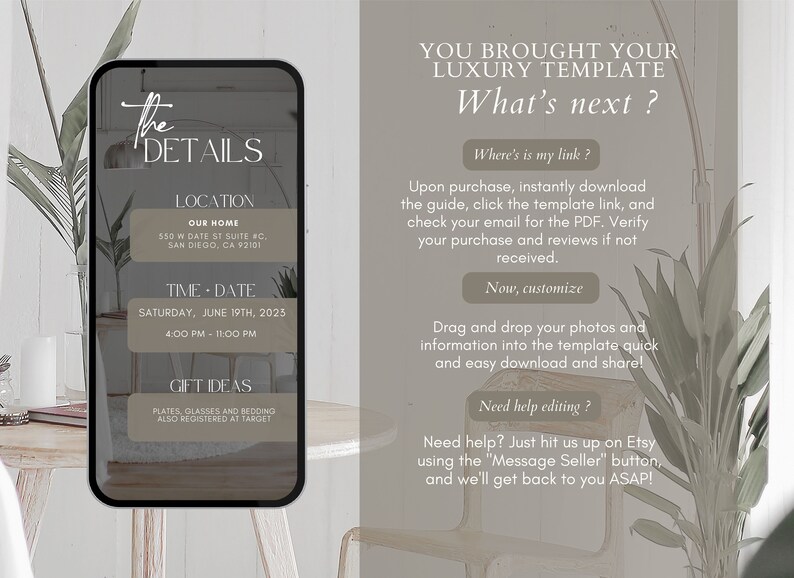 May include: A digital template displayed on a smartphone screen, featuring event details: location, date, and time. The screen also includes instructions on how to customize the template and contact the seller for help.