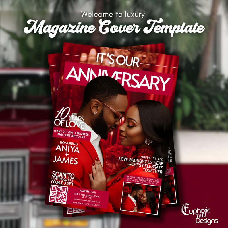 May include: Magazine cover template in red and white, featuring a couple in formal wear. The cover reads "It's Our Anniversary" and "10 Years of Love." Additional text includes "Honoring Aniya + James" and "Scan to send the couple a gift."