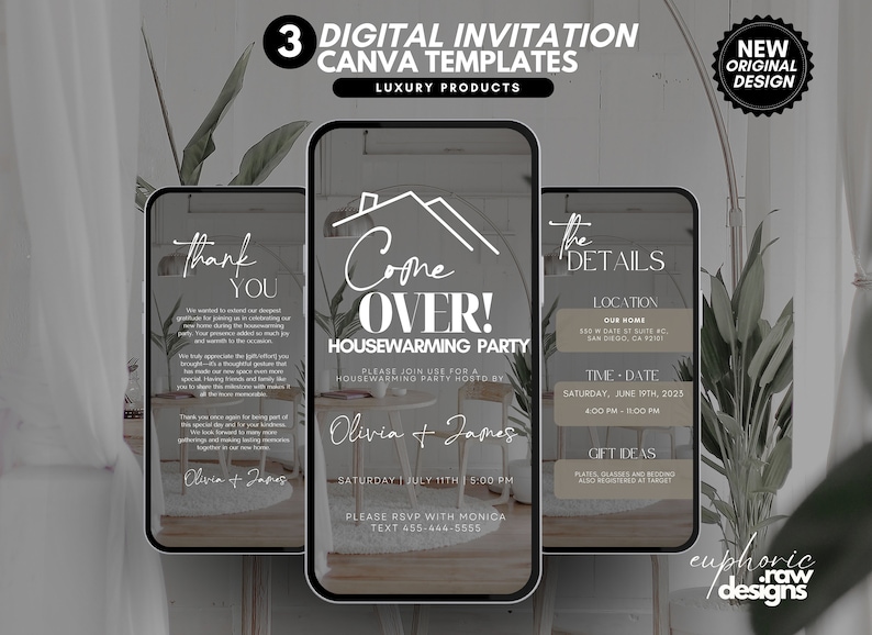 May include: Three digital invitation Canva templates for a housewarming party. The templates feature elegant designs with text that reads "Come Over!" and "The Details." The invitations include event details and RSVP information.