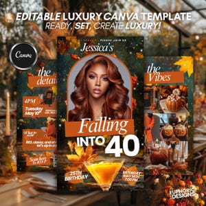 May include: An editable Canva template for a luxury event. The design features a woman with auburn hair, autumn leaves, and the text "Falling Into 40." Additional text includes event details and the Canva logo.