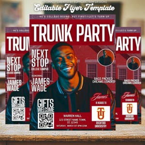 May include: A flyer design with a red and black color scheme, featuring the text "TRUNK PARTY" and "NEXT STOP COLLEGE CAMPUS." The flyer includes a photo of a smiling person and details for an event honoring James Wade.