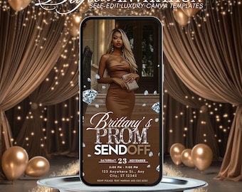 May include: A digital invitation for a prom send-off party. The invitation features a photo of a woman in a brown dress, diamonds, and the text "Brittany's Prom Sendoff" in a glittery font. The date and time of the event are listed as "Saturday 23 November, 5:00 PM - 9:00 PM". The address is "123 Anywhere St., Any City, ST 12345". The RSVP information is "RSVP Please Text Mariah 602-555-5558".