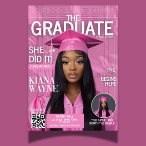 Op de afbeelding: Een roze afstudeermagazine-omslag met een foto van een vrouw die een roze afstudeerkap en -jurk draagt. De tekst op de omslag luidt "The Graduate" en "She Did It!" met het jaar "2025" en de naam "Kiana Wayne".