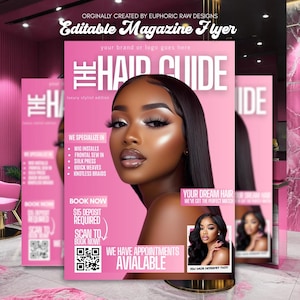 May include: A pink magazine cover titled "The Hair Guide" with a woman's face. The magazine cover includes text such as "We Specialize In" and "Book Now". The magazine is for a hair stylist.