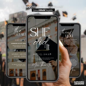 May include: Three smartphones displaying a graduation announcement. The central phone reads "SHE did it" with a graduation cap graphic. Other phones show event details and a thank you message. The design includes elegant typography and a neutral color palette.