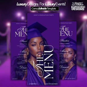 May include: Purple graduation party menu template featuring a woman in a graduation cap. The menu lists starters, main courses, and desserts. Text includes "Luxury Designs For Luxury Events!" and "Canva Editable Template."