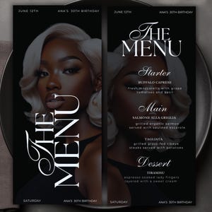 May include: Black and white menu card for a 30th birthday celebration. The menu features a portrait of a woman with blonde hair and the text "The Menu". The menu includes starters, main courses, and desserts.