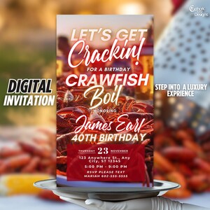 May include: Digital invitation for a crawfish boil birthday party. The invitation is red and features a photo of crawfish. The text reads "Let's Get Crackin! For a Birthday Crawfish Boil Honoring James Earl 40th Birthday. Thursday, November 23, 123 Anywhere St., Any City, ST 12345, 5:00 PM - 9:00 PM. RSVP Please Text Mariah 602-555-5555. Step into a Luxury Experience."