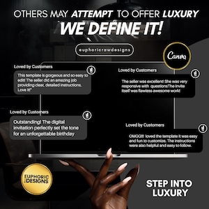 May include: A digital design advertisement with the text "OTHERS MAY ATTEMPT TO OFFER LUXURY, WE DEFINE IT!". The image includes customer testimonials, a laptop, and the Canva and Euphoric Designs logos. The overall theme is luxury and digital design.
