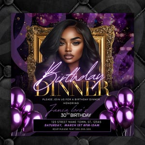 May include: A digital invitation for a birthday dinner, featuring a portrait of a woman in a gold frame. The design is in shades of purple and gold, with balloons and the text "Birthday Dinner" in a cursive font. The invitation includes details for the event.