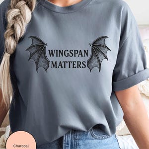 Wingspan Matters Shirt - ACOTAR Inspired Tee, Bookish Fantasy Shirt, Night Court Fan Merch, Rhysand Wings Graphic Tee
