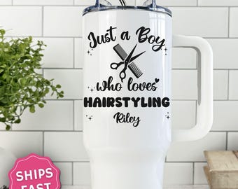Just a Boy Who Loves Hairstyling Tumbler, Personalized Barber Gift 20oz 40oz Stainless Steel Tumblers Hairstylist Teen Boy Gift Idea