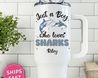 Just a Boy Who Loves Sharks 20oz 40oz Tumbler Shark Lover Gift Personalize Shark Kid Teen Gift Double Wall Stainless Steel Water Tumbler