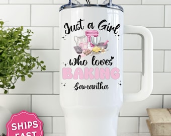 Personalized Baking tumbler, Custom Just a Girl Who Loves Baking Tumbler, Baker Tumbler with handle, Baking Lover Gift, Baking 40 oz Cup