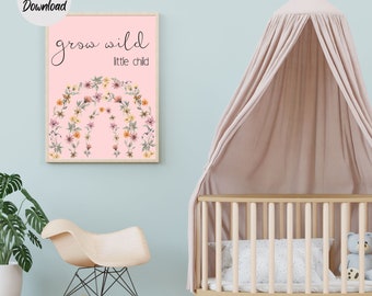 Printable wall art floral nursery decor, boho girls baby nursery, wildflower grow wild little child, minimalist art, childrens prints