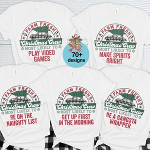 Matching Family Christmas Shirts, Most Likely to ,Funny Group Christmas Tshirts, Holiday Outfit, Xmas Festive Mom Dad Kids Tees, Custom