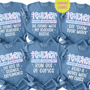 Comfort Colors Teacher Shirts, Back to School Shirts, Funny Most Likely To Teacher Tees, Grade Teacher Shirt Teacher Team Shirts Group Staff