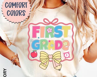 1st Grade Teacher Shirt, Comfort Colors® First Grade Teacher Shirts, Custom Teacher Shirt First Grade Matching T- Shirts Teacher Team Shirts