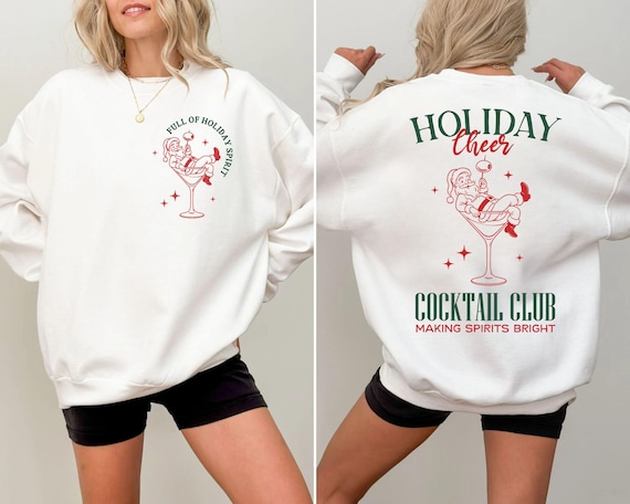 Full Of Holiday Spirit Sweatshirt, Christmas Spirits Sweater, Christmas Gifts, Holiday Sweater, Christmas Drink Wine Club Party Sweatshirt