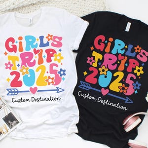 Girls Trip Shirt 2025, Custom Girls Trip Shirt, Girls Vacation Shirt, Weekend Girl Trip Shirt, Summer Vacation Shirt, Summer Trip 2025 Shirt