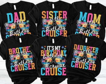 Birthday Cruise Family Shirt Birthday Cruise Squad Family Cruising Birthday Matching Birthday Cruise TShirt Custom Birthday Cruise Crew 2025
