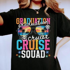 Graduation Cruise Shirt, Class of 2025 Family Graduation Cruise T-Shirts, Custom Family Graduation Cruise Crew Shirts, Senior 2025 Matching