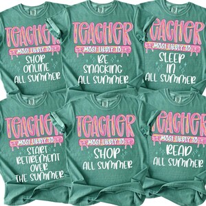 Last Day of School Teacher Shirts, Comfort Colors Teacher Summer T-Shirt, Teacher Shirt, Teacher Gift, Teacher Team Shirt, End of School Tee