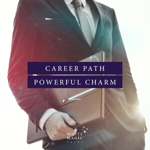 Carrier path charm | dream job charm | White Magic charm | new job charm