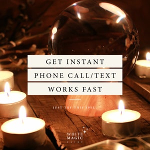 Get a Call or Text From Them Spell | Call Me Spell | Contact Me Spell | spell to get a man to call you | make him contact me spell