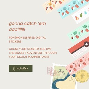 May include: Digital planner stickers inspired by Pokemon. The stickers feature various Pokemon characters, including Pikachu, Bulbasaur, Charmander, Squirtle, and Snorlax. The text "gonna catch 'em aaalllIII!" is written in red.