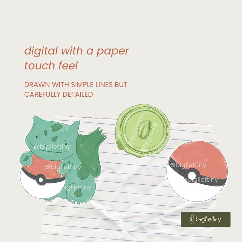 May include: A green cartoon character holding a red and white Pokeball. The character is drawn with simple lines and has a green background. The text "digital with a paper touch feel" and "DRAWN WITH SIMPLE LINES BUT CAREFULLY DETAILED" is written in brown text above the character. There is a green wax seal with a leaf design and a red and white Pokeball on a white and gray lined paper background.