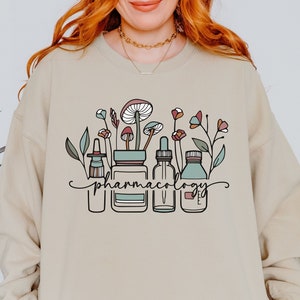 Pharmacist Sweatshirt, Pharmacy Tech Shirt, Pharmacology PhD Graduation Gift, Gift For a New Pharmacist, Pharmacy Gifts For Her image 1