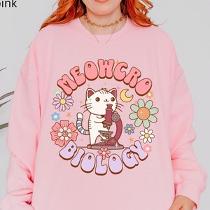 Microbiology Cat Sweatshirt, Medical Lab Tech Laboratory Scientist Gift, Funny Science Teacher Gifts, Microbiologist PhD Graduation Gift