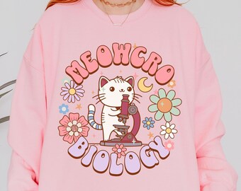 Microbiology Cat Sweatshirt, Medical Lab Tech Laboratory Scientist Gift, Funny Science Teacher Gifts, Microbiologist PhD Graduation Gift