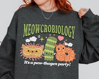 Funny Microbiology Sweatshirt, Lab Science Teacher Gifts Virus Sweater Microbiologist PhD Graduation Gift, Biology Virology Epidemiology