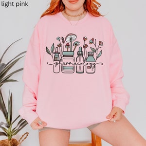 Pharmacist Sweatshirt, Pharmacy Tech Shirt, Pharmacology PhD Graduation Gift, Gift For a New Pharmacist, Pharmacy Gifts For Her image 6