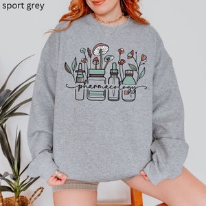 Pharmacist Sweatshirt, Pharmacy Tech Shirt, Pharmacology PhD Graduation Gift, Gift For a New Pharmacist, Pharmacy Gifts For Her image 7