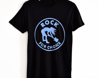 Rock for Choice. T-shirt worn by Eddie Vedder, lead singer of Pearl Jam. Organic Cotton printed in handmade screen printing.