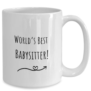 Babysitter Gifts, Babysitter Gift Ideas, Best Babysitter, Babysitter Coffee Mug, Babysitter Thank You