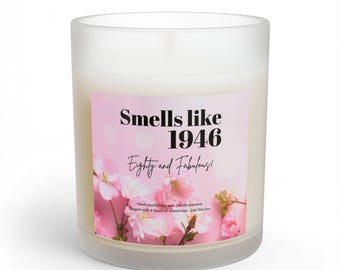 80 Years Old Candle, Smells Like 1946, Eighty and Fabulous, Glass Candle Gift for 80 year old, Personalize