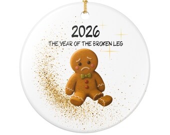 2026 El año de la pierna rota Adorno de cerámica / Adorno navideño divertido