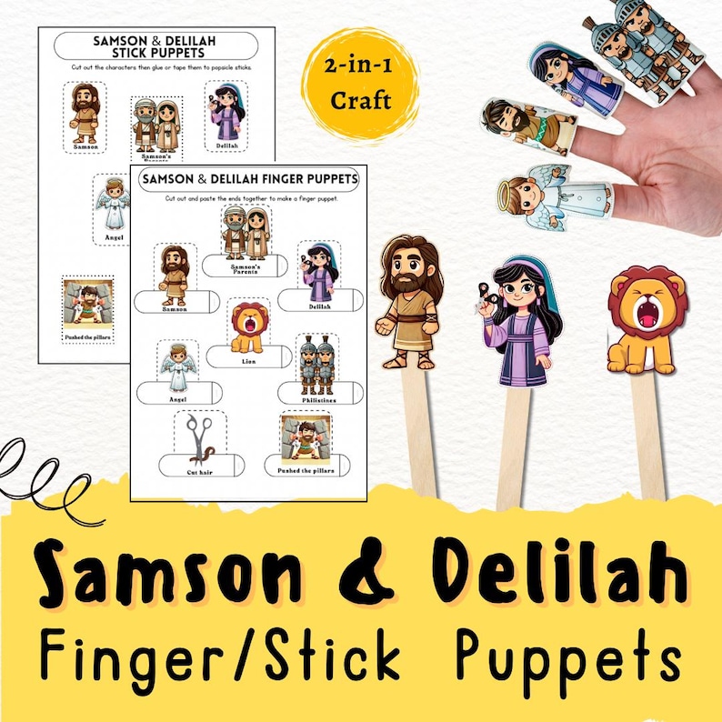 May include: A craft set with Samson and Delilah finger and stick puppets. The set includes printable character cutouts, a lion, an angel, and other figures. The text "Samson & Delilah Finger/Stick Puppets" is displayed.