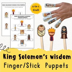 May include: King Solomon's Wisdom Finger/Stick Puppets craft kit. The image shows a 2-in-1 craft with finger puppets and stick puppets. The puppets include King Solomon, a baby, and other characters. The kit includes instructions and cut-out characters.