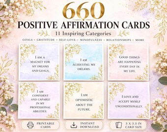 660 Printable Affirmation Cards – Self Love, Mindfulness & Motivation