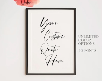 Perfect Custom Print with Your Phrase or Song Lyrics, Personalised Gift