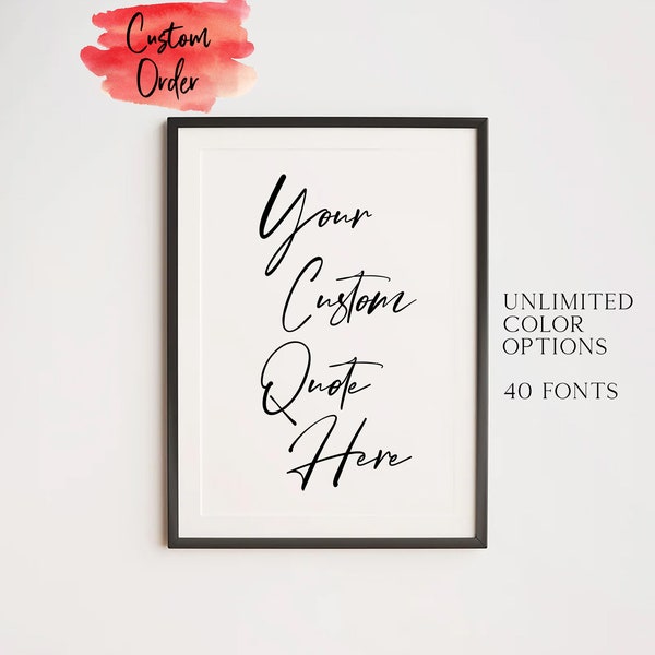Perfect Custom Print with Your Phrase or Song Lyrics, Personalised Gift