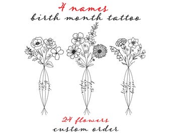 May include: Black and white floral tattoo design with three bouquets of flowers. Each bouquet has a name written on the stems. The text reads "4 names birth month tattoo" and "24 flowers custom order."